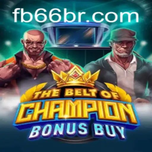 Explorando TheBeltOfChampionBonusBuy: Uma Experiência de Jogo Inovadora